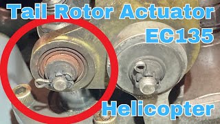 Tail Rotor Actuator  12 Month Inspection  EC135 Helicopter Maintenance [upl. by Howes183]