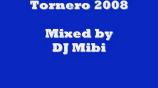 Tornero Remix 2008 [upl. by Crosley]