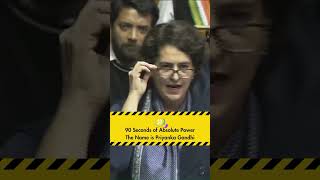 90 seconds of absolute power 🔥  Priyanka Gandhi [upl. by Rehsu]