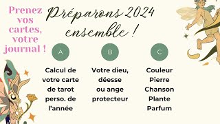 Préparez votre année 2024 avec moi  calcul de votre carte de tarot lannée guide pierre [upl. by Drona]