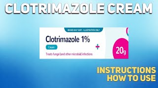 Clotrimazole cream how to use Mechanism of action Uses Dosage Side Effects [upl. by Iveson]