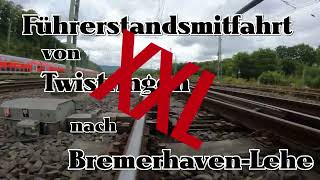 Führerstandsmitfahrt  Twistringen nach Bremerhaven Lehe  Baureihe440  Stationsangaben  XXL [upl. by Ilime]