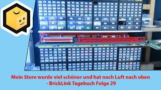 Mein Store wurde viel schöner und hat noch Luft nach oben  BrickLink Tagebuch 29 [upl. by Sauveur873]