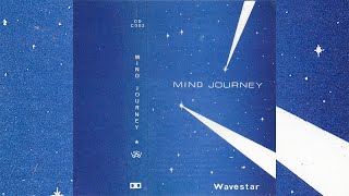 Wavestar  Mind Journey 1984 [upl. by Gerhan]