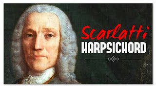 Scarlatti Harpsichord Baroque Music  Classical Music HD [upl. by Sitruk]