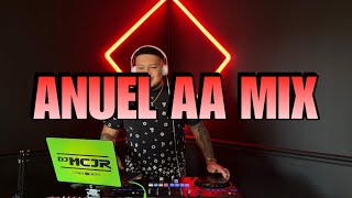 ANUEL AA MIX 2024 👹🔥 DJMCJR EN VIVO❗️ [upl. by Kerekes]