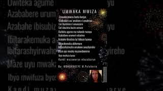 UMWAKA MWIZA BY MUHORAKEYE MPulcherie [upl. by Osborne205]