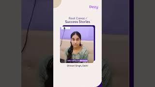 Root Canal Treatment Patient Testimonial  Shivani Singh rootcanaltreatment [upl. by Flannery]