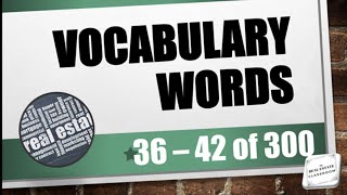 Real Estate Vocabulary 36  42 of 300  Pass Your Real Estate Exam [upl. by Retseh648]