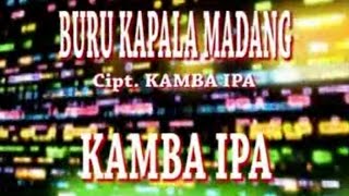 Kamba IPA  BURU KAPALA MADANG  Official Music Video [upl. by Christabel179]