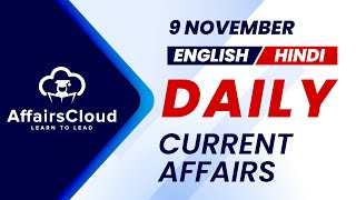 9 November Current Affairs 2024  Daily Current Affairs  Current Affairs today English and Hindi [upl. by Marb935]