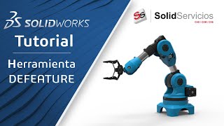 SOLIDWORKS TUTORIAL ➤ Herramienta DEFEATURE [upl. by Acirretahs]