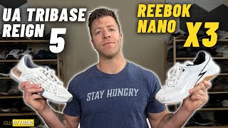 UA TRIBASE REIGN 5 VS REEBOK NANO X3  Viewer Requested Showdown [upl. by Eilyak]