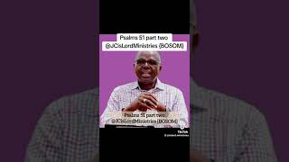 Part 2 SIGNIFICANCE of Psalms 51 Bishop Henry Luke Orombi [upl. by Caines]