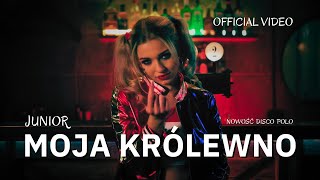 JUNIOR  MOJA KRÓLEWNO Oficjalny Teledysk Disco Polo Nowość 2023 [upl. by Kassey]