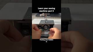 Learn how to use your sewing machine part 5 how to put your bobbin in your machine sewing sew [upl. by Lebatsirc]