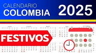 DIAS FESTIVOS en COLOMBIA 2025  GUIA COMPLETA [upl. by Stanwood]