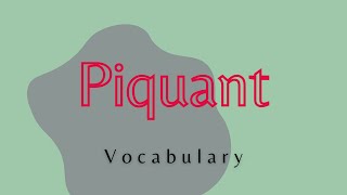 What does Piquant mean [upl. by Aguste305]