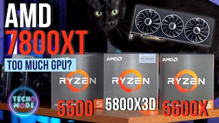 AMD 7800XT Bottlenecked  Ryzen 5 5500 amp 5600X [upl. by Krm]