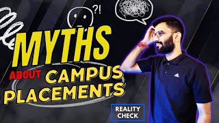 Cracking Myths about Campus Placements [upl. by Ahtinak89]