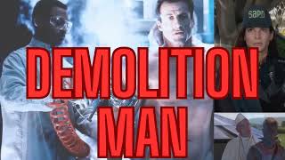 DEMOLITION MAN Movie Review  w Brizer [upl. by Della]