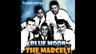 The Marcels  Blue Moon  1961  Audio FLAC Video By Vincenzo Siesa [upl. by Imotih812]