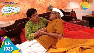 Taarak Mehta Ka Ooltah Chashmah  Episode 1033  Full Episode [upl. by Wesla]