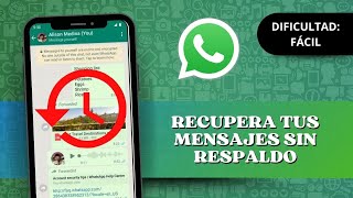 Cómo LEER LOS MENSAJES ELIMINADOS DE WHATSAPP ▷ SIN APLICACIONES [upl. by Vassaux]