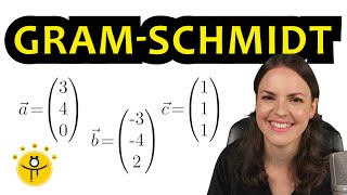 Gram Schmidt Verfahren Beispiel – Orthogonalisierungsverfahren mit 3 Vektoren [upl. by Leonardi]