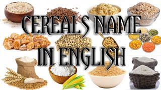 Cereals name in English  English Vocabulary  MORE THAN 30 CEREALS  English Dreamers [upl. by Beacham435]