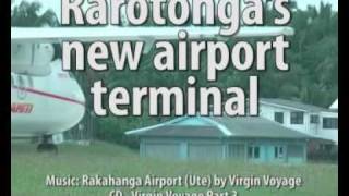 Rarotongas new airport terminal [upl. by Ethelbert]