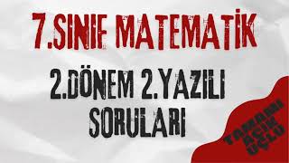 7SINIF MATEMATİK 2DÖNEM 2YAZILI SORULARI [upl. by Dorita]