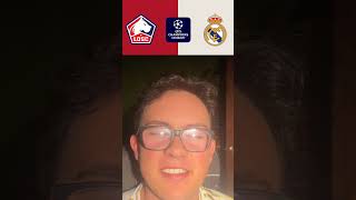 💥PREDICCIÓN LILLE vs REAL MADRID · Champions League shorts realmadrid mbappe vinicius ucl [upl. by Anitirhc]