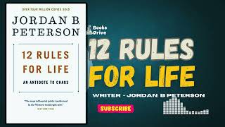 12 Rules Of Life Book  Book Summary  Jordan B Peterson [upl. by Nohtanhoj505]