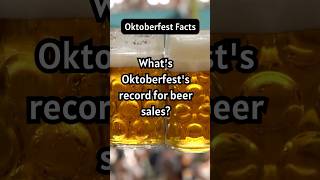 Whats Oktoberfests record for beer sales shorts [upl. by Doggett]