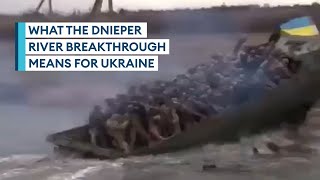 Analysing what Ukraines Dnieper breakthrough could mean for war [upl. by Kayley763]