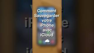 Sauvegarder votre iphone avec icloud smartphone astuce shorts [upl. by Snowber]