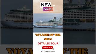 Voyager of the Seas Ship Tour 2023 cruise cruisetime royalcaribbean  cruiseship cruisetravel [upl. by Aiker]