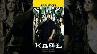 KAAL Movie Shocking 😱 Facts  Cinema Shala  kaal shorts short [upl. by Anale797]