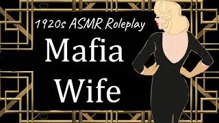 1920s Mafia Wife ASMR Roleplay [upl. by Nilat]