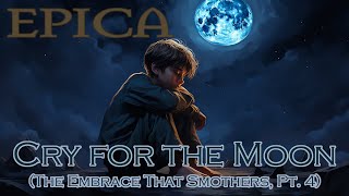 Cry for the Moon by Epica  with lyrics  images generated by an AI [upl. by Bartko]