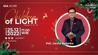 SPECIAL  GIA KEDIRI CHRISTMAS CELEBRATION PERAYAAN NATAL  Pdt David Sudarko [upl. by Fabiolas]