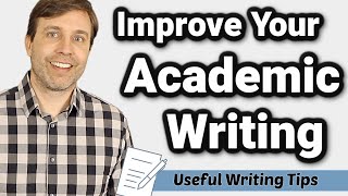 Improve Your Academic Writing  7 Useful Tips to Become a Better Writer ✍️ [upl. by Feer]