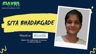 Sita Bhadargade  Placed AIonSi shared her journey with Maven Silicon  Best VLSI Training [upl. by Ydnirb]