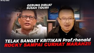 TAU KELEMAHAN ROCKY GERUNGCARA ProfRhenald SANGAT TELAK SEKALI [upl. by Lilah]