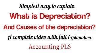 What is depreciation And Causes of the depreciation [upl. by Aennil]