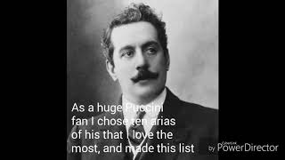 My Top 10 Puccini Arias [upl. by Ebonee]