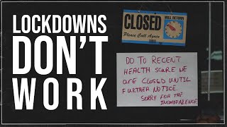 Lockdowns Dont Work [upl. by Asikal71]