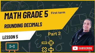 rounding decimals  grade 5  math  first term [upl. by Trixi]