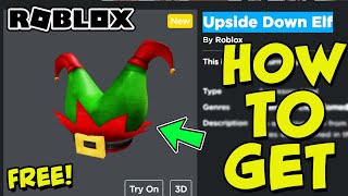 HOW TO GET THE UPSIDE DOWN ELF IN ROBLOX  Microsoft Rewards Exclusive [upl. by Yereffej]